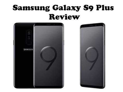 s9 plus release date|Samsung Galaxy S9 Plus review .